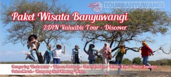 Paket Wisata Banyuwangi 2H1M Valuable Tour – (D) Discover